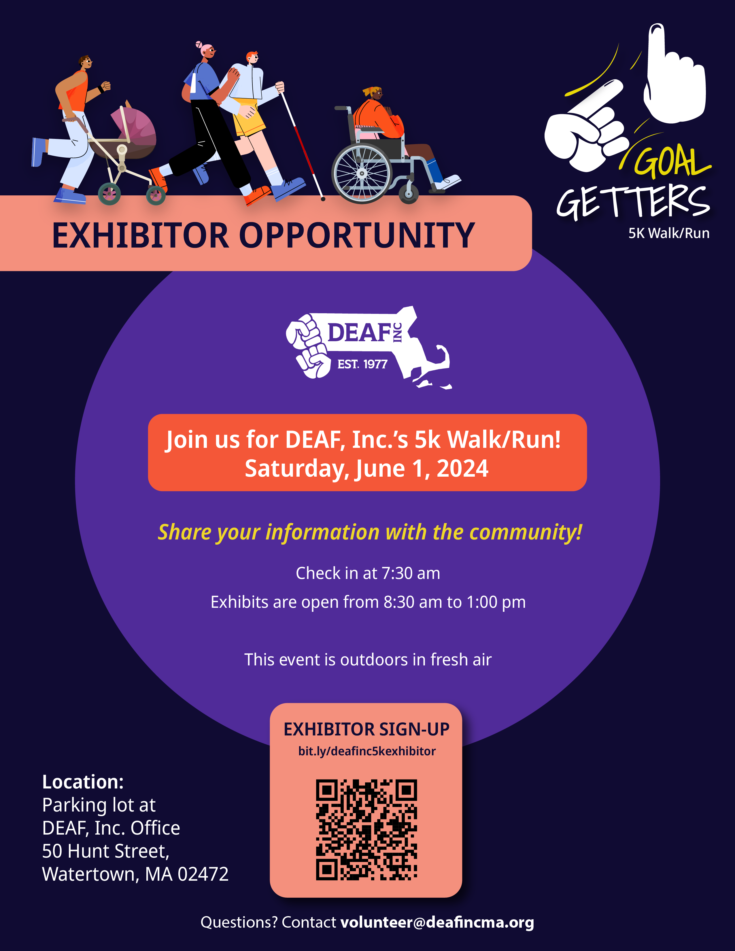 A flyer for an exhibitor opportunity at DEAF, Inc.'s 5K Walk/Run on Saturday, June 1, 2024. Exhibitors can share their information with the community.  Event Details:  Check-in: 7:30 am Exhibits Open: 8:30 am - 1:00 pm Location: Parking lot at DEAF, Inc. Office, 50 Hunt Street, Watertown, MA 02472 Outdoor Event: Fresh air Exhibitor sign-up at bit.ly/deafinc5kexhibitor. For questions, contact volunteer@deafincma.org. The flyer includes DEAF, Inc. logo and event graphics.