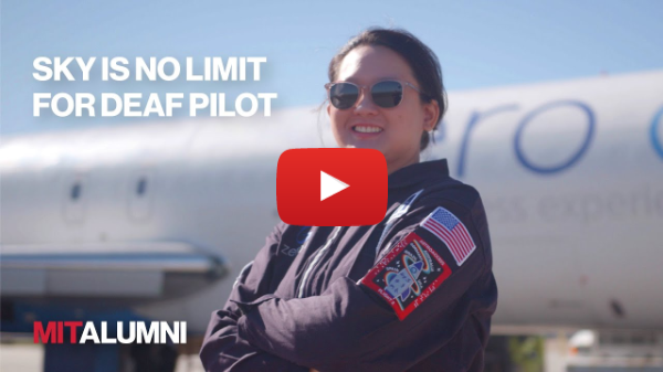 Sky Is No Limit for Deaf Pilot - in white text. A video thumnail shows an Asian woman wearing a pilot uniform and sunglasses standing outside an airplane and smiling. MIT Alumni logo in left corner